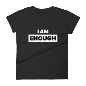 I Am Enough