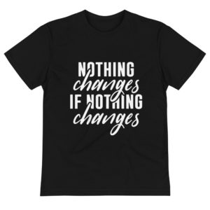Nothing Changes