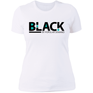 Black By Popular Demand